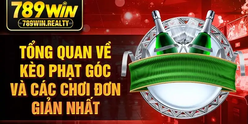 Tổng quan về kèo phạt góc và các chơi đơn giản nhất